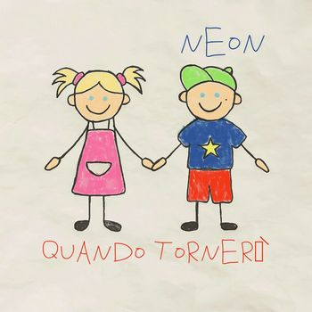 Neon - Quando tornerò (Explicit)