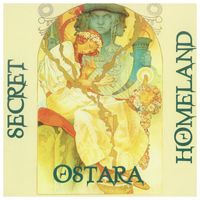 Ostara - Secret Homeland (Remastered 2023)