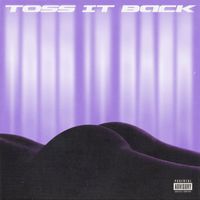 Global Dan - Toss It Back (Explicit)