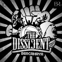 The Dissident - Bercahaya