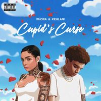 Phora - Cupid's Curse (feat. Kehlani) (Explicit)