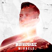 Bloodlust - Miracle (Extended Mix)