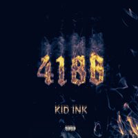 Kid Ink - 4186 Freestyle (Explicit)