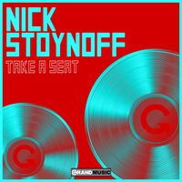 Nick Stoynoff - Take A Seat