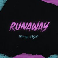 Franky Style - Runaway (Explicit)