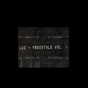 LUZ - Freestyle Vol. 1