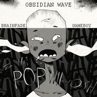 Obsidian Wave - Brainfade
