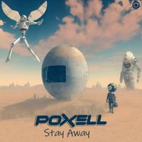 Poxell - Stay Away