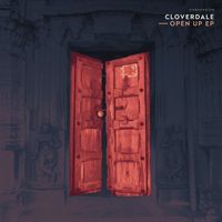 Cloverdale - Open Up