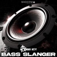 Anna Key - Bass Slanger