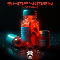 Shopworn - Morphine