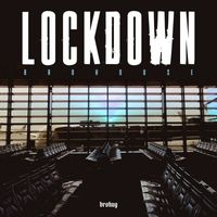Brohug - Lockdown