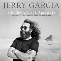 Jerry Garcia - Jerry Garcia Band: The Broadcast Archives