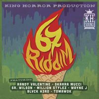 King Horror - 67 Riddim