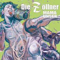 Die Zöllner - Mama Unser