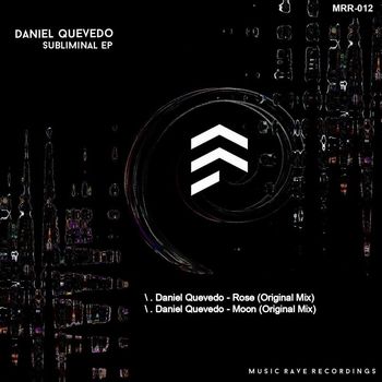 Daniel Quevedo - Subliminal EP