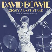 David Bowie - Ziggy's Last Stand