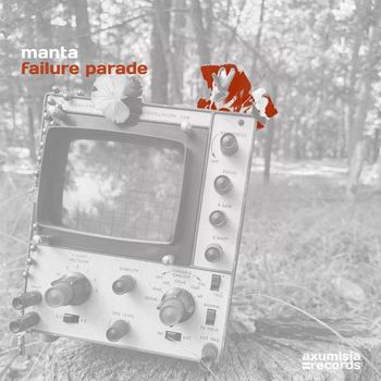 Manta - Failure Parade