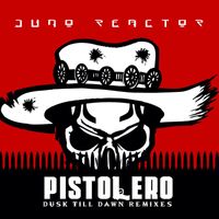 Juno Reactor - Pistolero (Dusk Till Dawn Remixes)