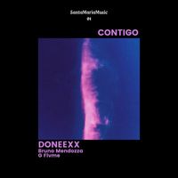 Doneexx - Contigo (feat. Bruno Mendozza & G Flvme) (Explicit)