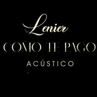 Lenier - Como Te Pago (Acoustic)