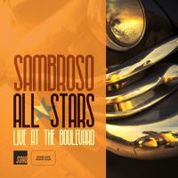 Sambroso All Stars & Soho Live Music Club - Live at The Boulevard (Explicit)