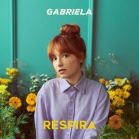 Gabriela - Respira