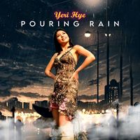 Yeri Hye - Pouring Rain