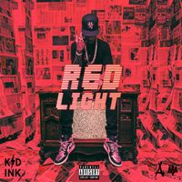 Kid Ink - Red Light (Explicit)
