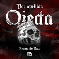 Fernando Diaz - Por Apellido Ojeda