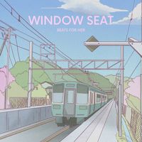 Beats For HER - Window Seat
