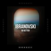 Ibranovski - Go Getter