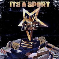 Jinxed - It's A Sport (feat. Dee One Street Mob & Krizz Kaliko) (Explicit)