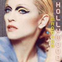 Madonna - Hollywood (Remixes)