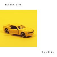 Sundial - better life