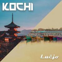 Lucjo - Kochi