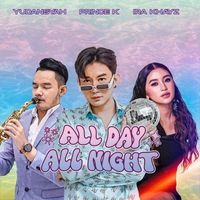 Prince K - All Day All Night