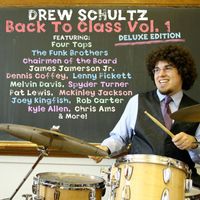 Drew Schultz - Back to Class, Vol. 1 (Deluxe Edition)
