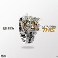 Ron Browz - I Started This (feat. Jim Jones)