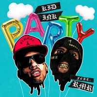 Kid Ink - Party (feat. RMR)