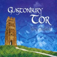 Terry Oldfield - Glastonbury Tor