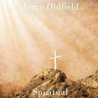 Terry Oldfield - Spiritual