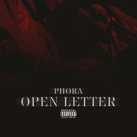 Phora - Open Letter (Explicit)