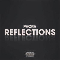 Phora - Reflections (Explicit)
