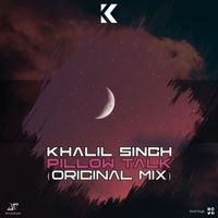 Khalil Singh - Pillow Talk