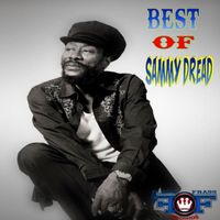Sammy Dread - BEST of SAMMY DREAD (Explicit)