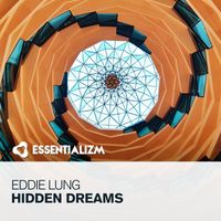 Eddie Lung - Hidden Dreams