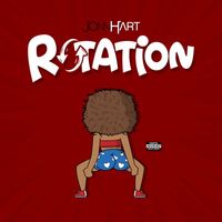 Jonn Hart - Rotation (Explicit)