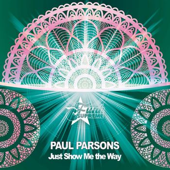 Paul Parsons - Just Show Me the Way