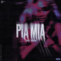 Pia Mia - My Side